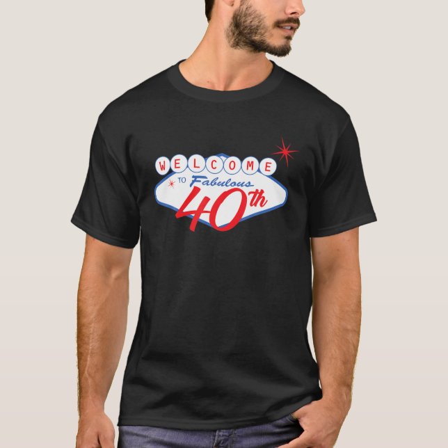 Camiseta Las Vegas 40º Cumpleaños 40 Cumpleaños Tee (Anverso)