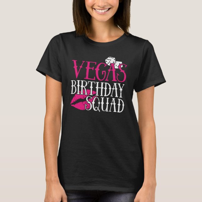 Camiseta Las Vegas Birthday Party Group Gift Vegas Squad (Anverso)