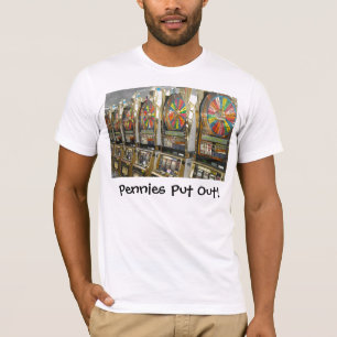 Camiseta Las Vegas Slots/ Pennies sacadas
