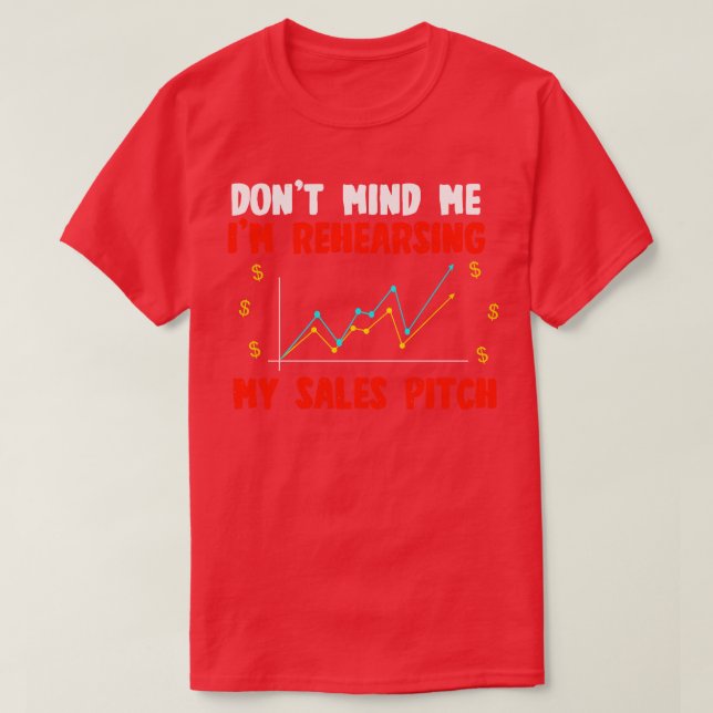 Camiseta Las Ventas No Me Importan Las Investigaciones (Diseño del anverso)