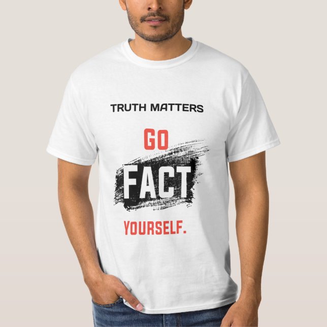 Camiseta Las Verdades Adorables Son Factores Propios (Anverso)