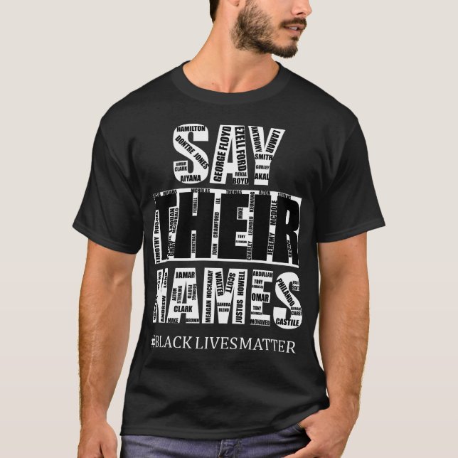 Camiseta Las vidas negras importan: Digan sus nombres (Anverso)