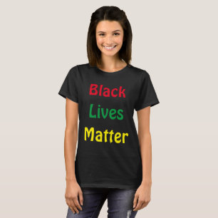 Camiseta Las vidas negras importan el texto rojo, verde y a
