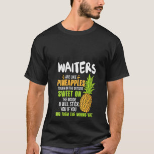 Camiseta Las Waiters Son Como El Trabajo Gracioso De Las Pi
