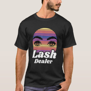 Camiseta Lash Dealer Lash Artista Lash Instructor De Lash E