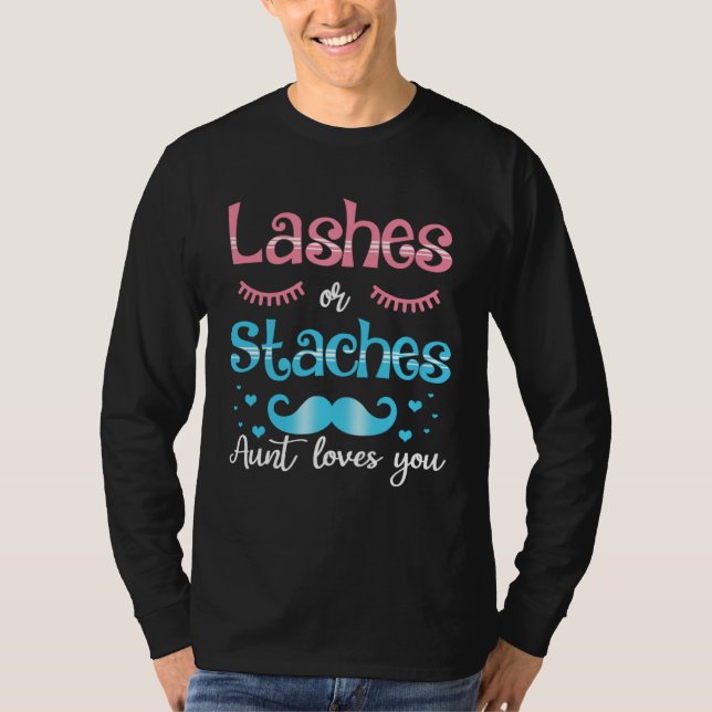 Camiseta Lashes Or Staches Aunt Loves You Gender Reveal (Anverso)