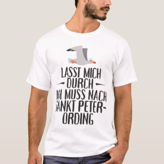 Camiseta Lasst mich durch ich debe acercarse a Sankt Peter