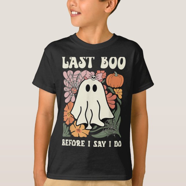 Camiseta Last Boo Before I Say I Do Ghost Wedding Bachelore (Anverso)