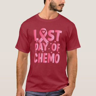 Camiseta Last Day Of Chemo 