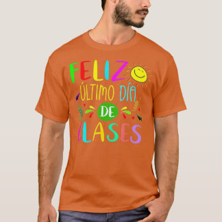 Camiseta Last Day Of School Summer Spanish Teacher Or Stude