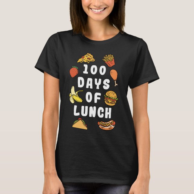 Camiseta Lástima De 100 Días De Almuerzo (Anverso)
