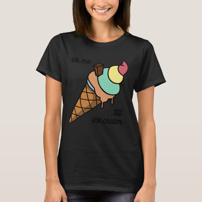Camiseta Látame hasta helado Tee (Anverso)
