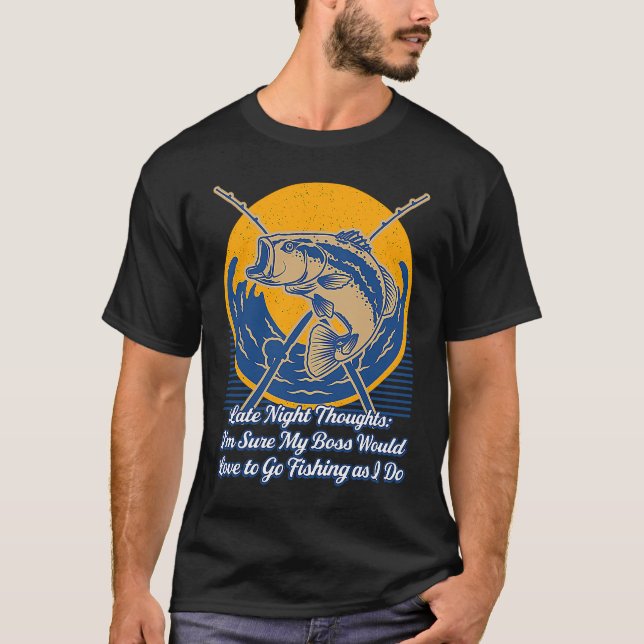 Camiseta Late Night Thoughts Im Sure Positive Quotes Hobby  (Anverso)
