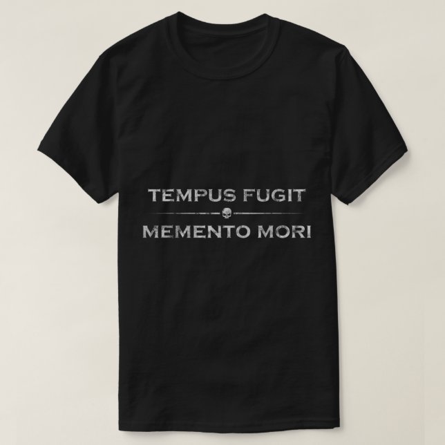 Camiseta Latín diciendo Tempus Fugit Memento Mori (Diseño del anverso)