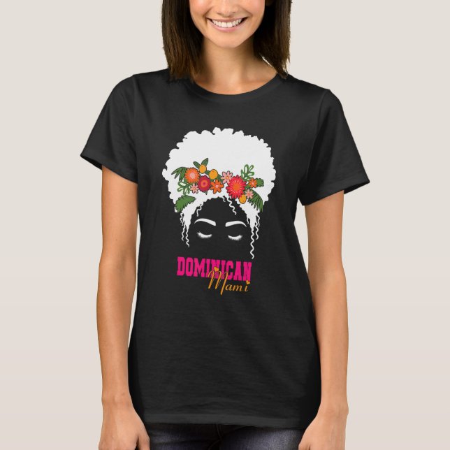 Camiseta Latina Mami Spanish Mother Dominican Mami Mamacita (Anverso)