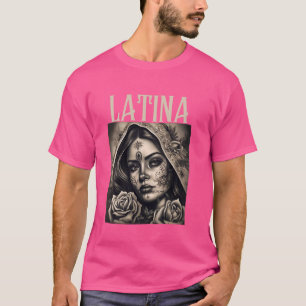 Camiseta Latina Orgullosa Chica Latina Chicana Hispanic Pri