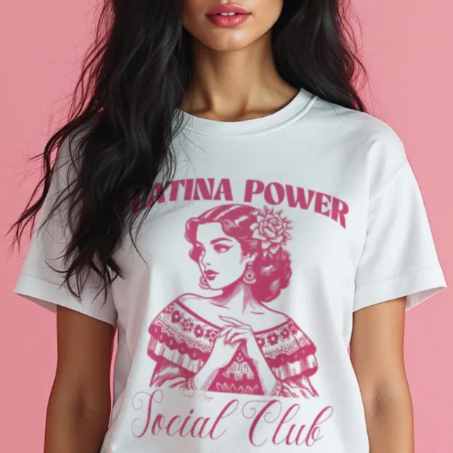 Camiseta Latina Power Social Club Empoderado Latina Bonita (Latina Power Social Club Empowered Latina Bonita T-Shirt.)