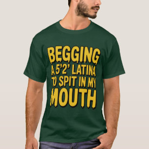CAMISETA LATINA SE ESPITA EN MI BOCA