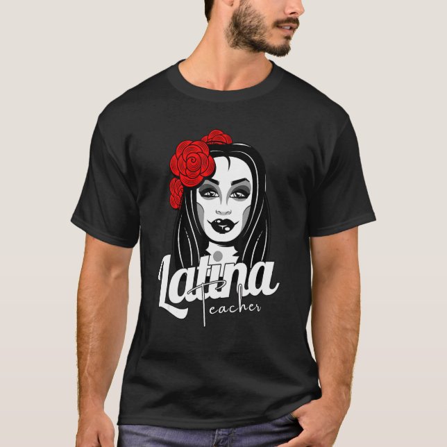 Camiseta Latina Teacher Maestra Latina Teachers Gorgeous La (Anverso)