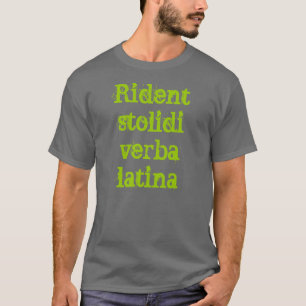 Camiseta latina (verba Latina del stolidi de