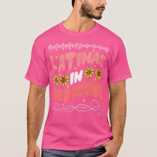 Camiseta Latinas En El Orgullo De Los Médicos De Medicina