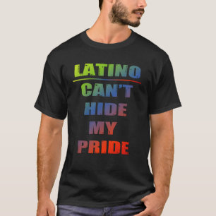 Camiseta Latino no puedo ocultar mi orgullo