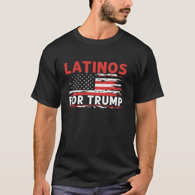 Camiseta Latinos por las elecciones de Trump 2024 Bandera d (Anverso)