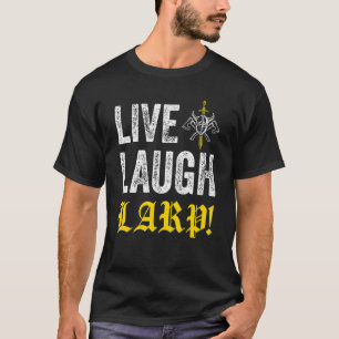 Camiseta Lauder en vivo LARP diciendo por el papel de LARPi
