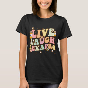 Camiseta Laugh Lexapro Groovy Concienciación sobre Salud Me