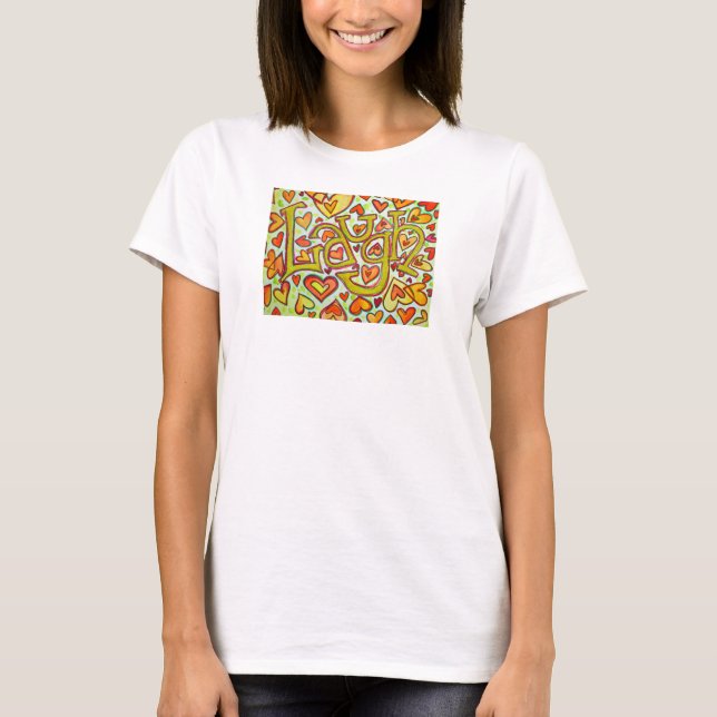 Camiseta Laugh Shirt (Anverso)