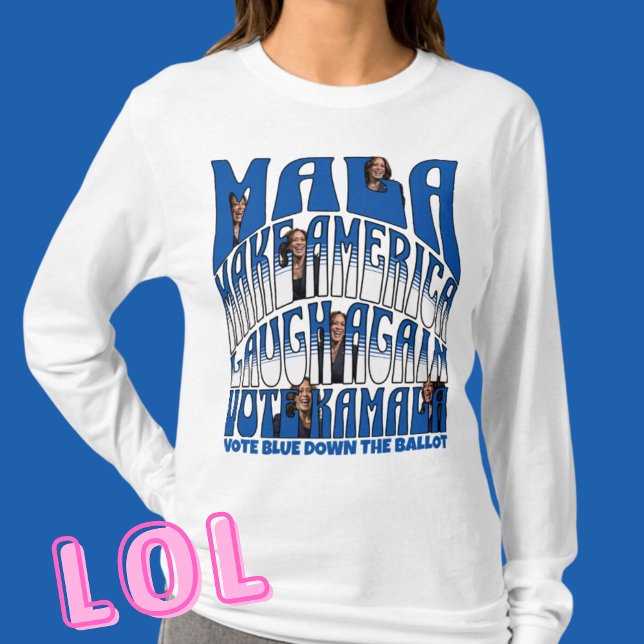 Camiseta Laughing Kamala Long Sleeve (Subido por el creador)