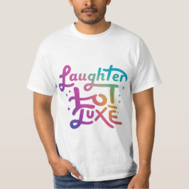 Camiseta Laughter Loot Luxe