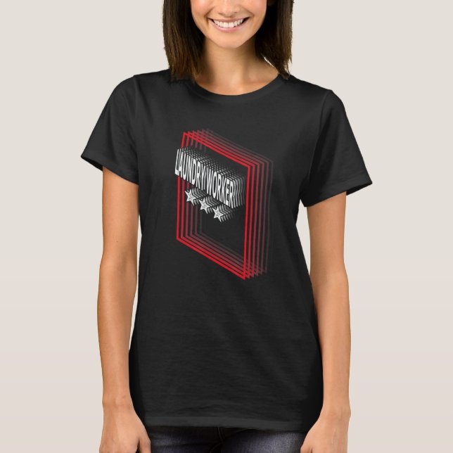 Camiseta Laundry Worker Job Title Appreciation Retro (Anverso)
