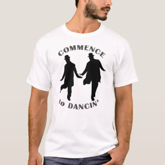 Camiseta Laurel y resistente - comience a Dancin