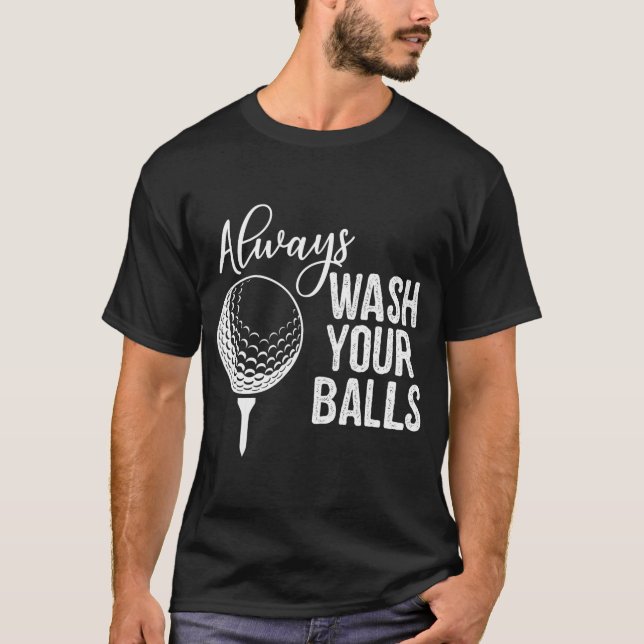 Camiseta Lávate siempre tus bolas de golf (Anverso)