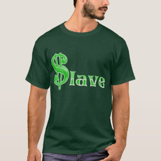 Camiseta $lave - Impresión frontal de ropa de esclavos de d