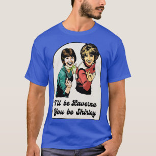 Camiseta Laverne y Shirley 1