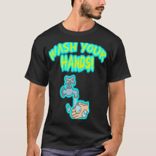 Camiseta Lávese el recordatorio del grifo de las manos para
