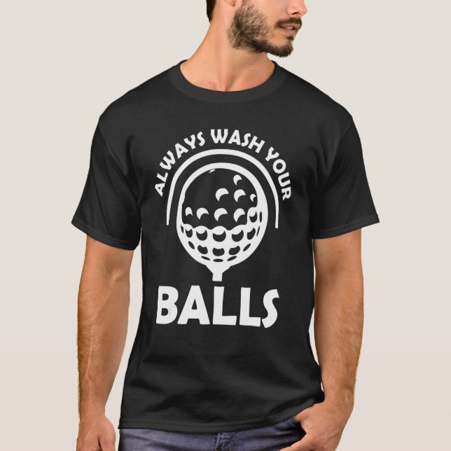 Camiseta Lávese Siempre Las Bolas De Golf 1 (Anverso)