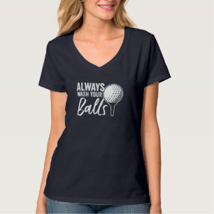 Camiseta Lávese Siempre Sus Bolas Divertido Golf