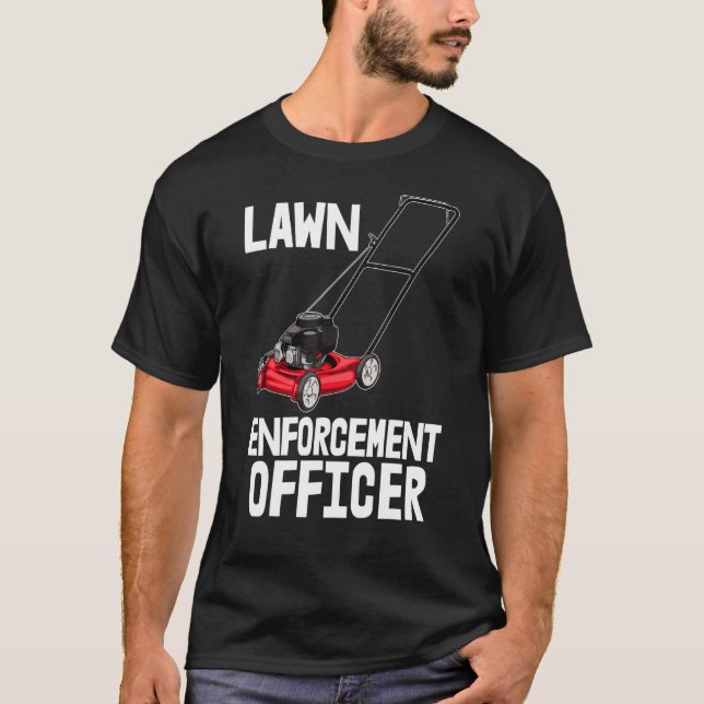 Camiseta Lawn Enforcement Office Lawn Workers Tees Women Lo (Anverso)