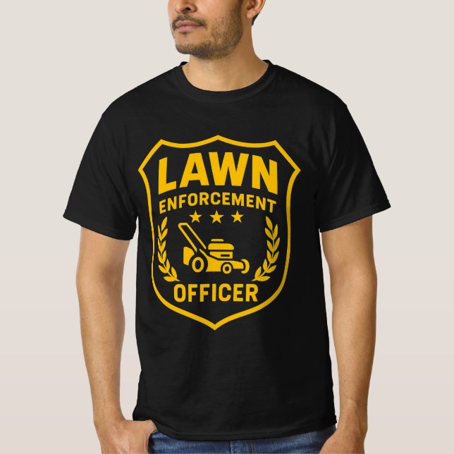 Camiseta lawn enforcement officer (Anverso)