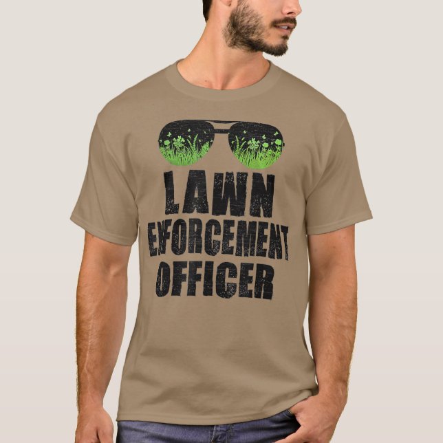 Camiseta LAWN ENFORCEMENT OFFICER Landscaper Gardener Dad (Anverso)