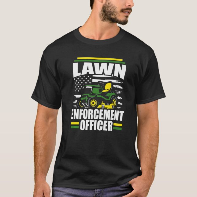 Camiseta Lawn Enforcement Officer Mower American Flag Fathe (Anverso)
