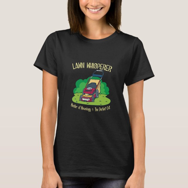 Camiseta Lawn Mower - Lawn Whisperer (Anverso)
