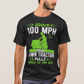 Camiseta Lawn Mowing Gardener Lawn Tractor Mower Landsc