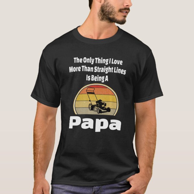 Camiseta Lawn Mowing Papa Mower Abuelo Grass Cutting Land (Anverso)
