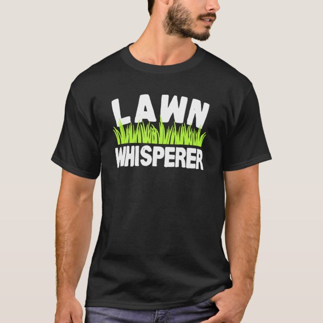Camiseta Lawn Whisperer Gardening Pun Humor (Anverso)
