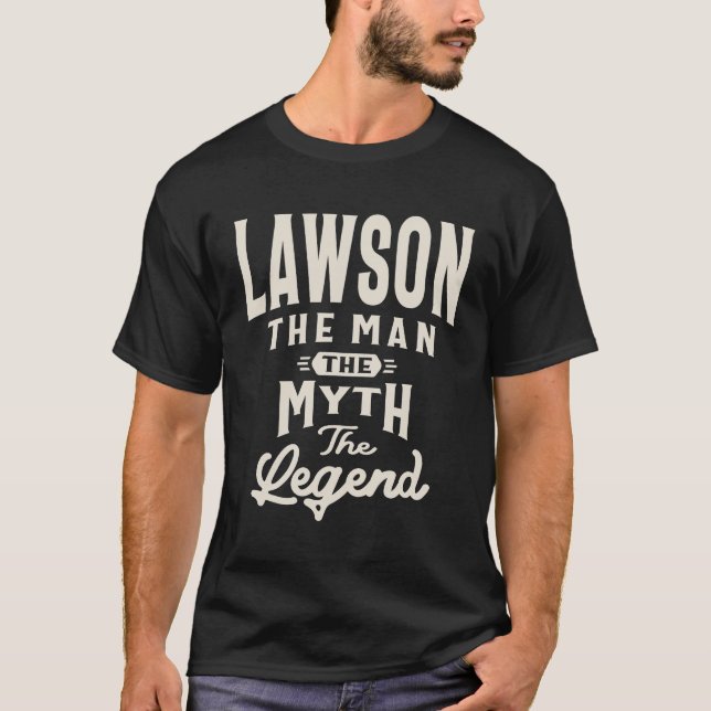 Camiseta Lawson The Man Myth Leyend Lawson Name (Anverso)