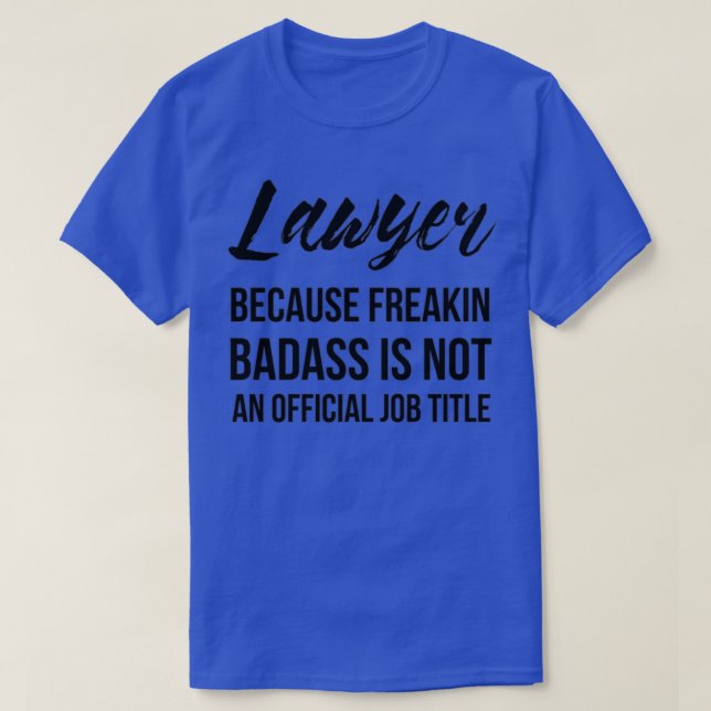 Camiseta Lawyer Badass (Diseño del anverso)